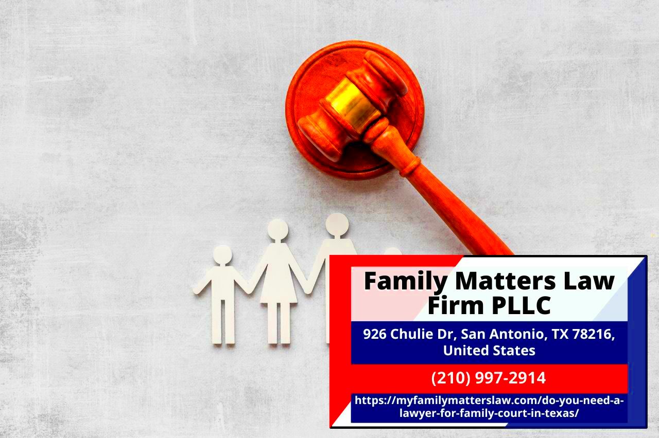 Family Matters Law Firm PLLC Do You Need a Lawyer for Family Court in 