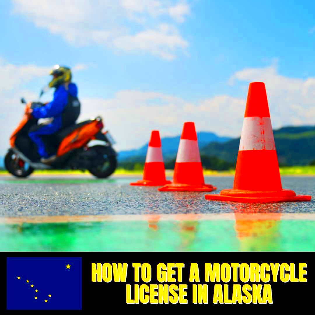 How To Get A Motorcycle License In Alaska Answered