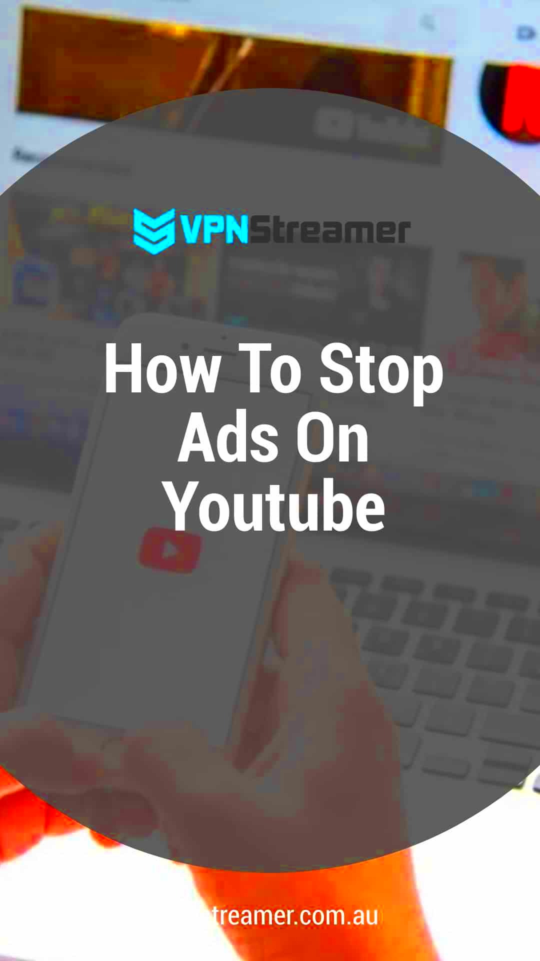 How To Stop Ads On Youtube