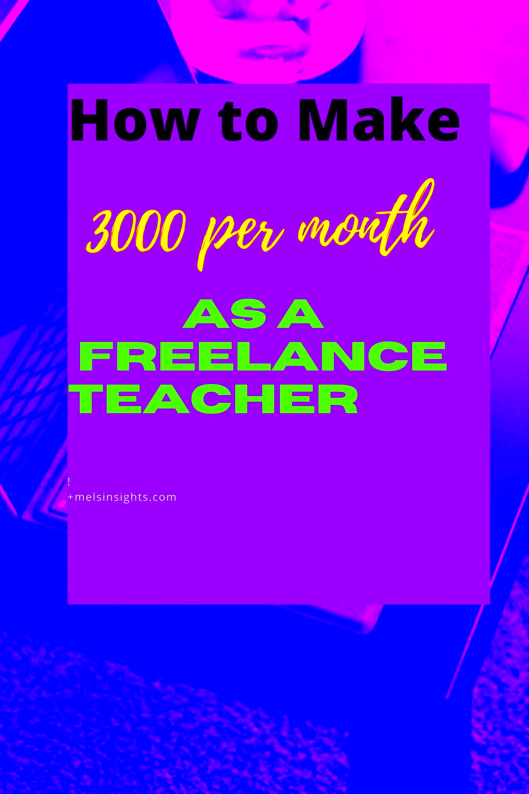 Be a Freelance Teacher and Earn Online english teacher English 