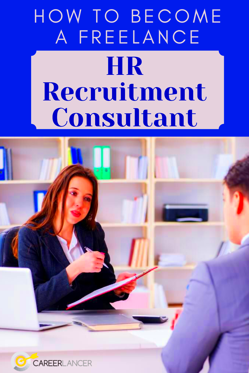 How To Become A Freelance HR Recruitment Consultant Careerlancer Hr 