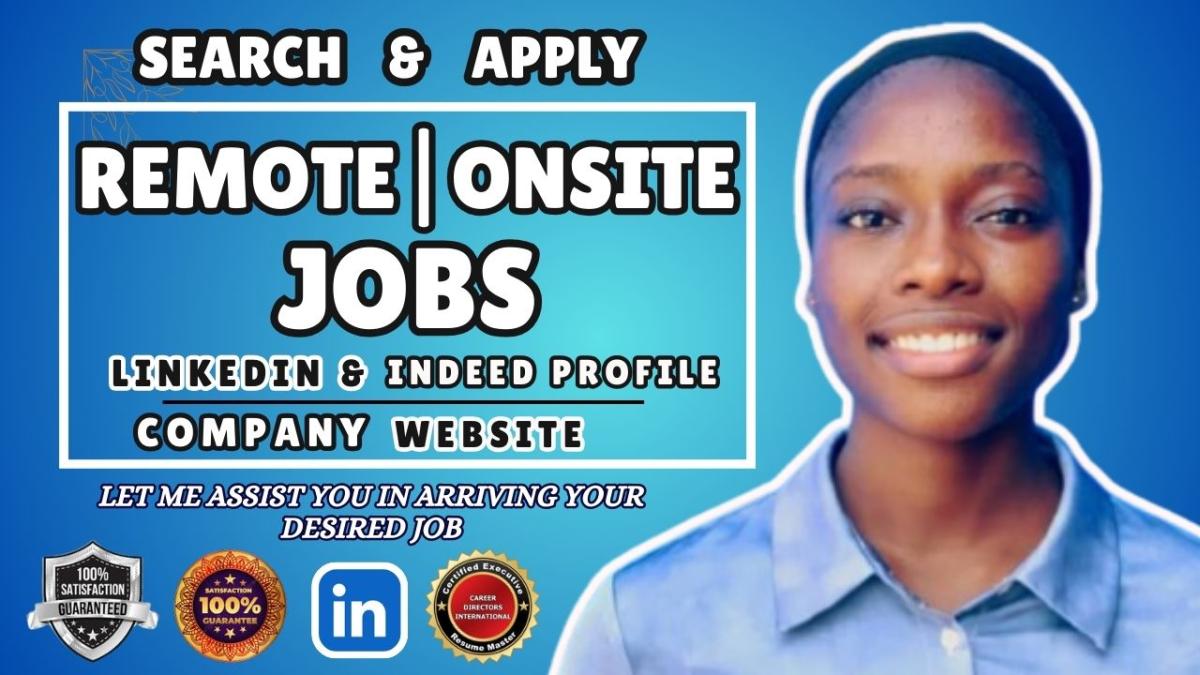 I Will Search and Apply for Remote or Onsite Jobs on Your Behalf