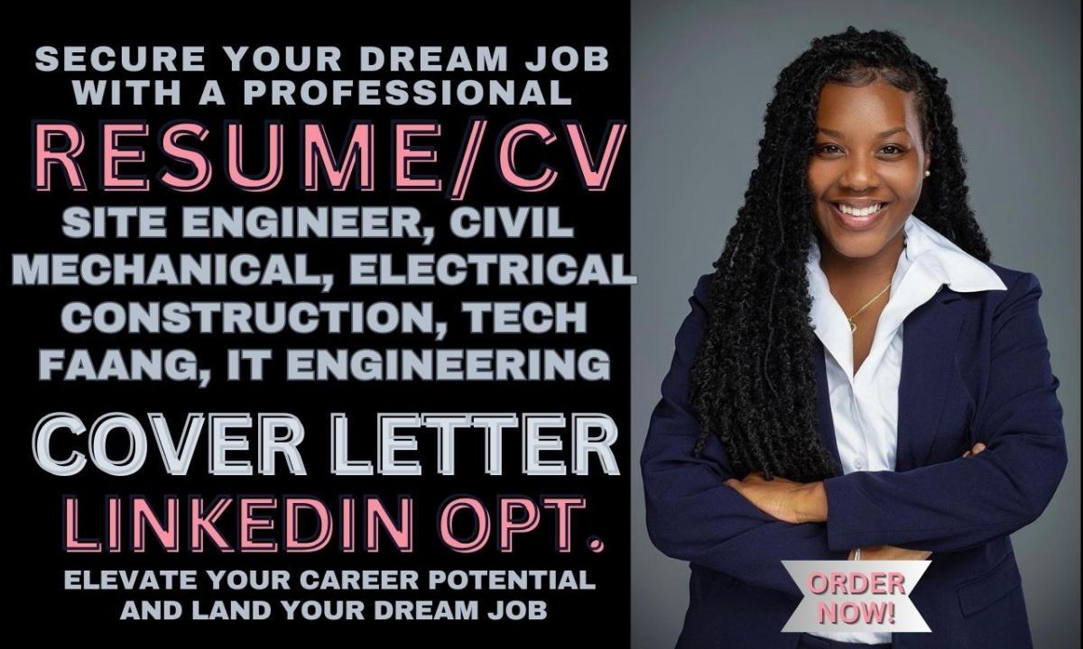 I Will Craft Stunning Mechanical, Civil, Electrical, Construction, and Tech Engineering Resumes