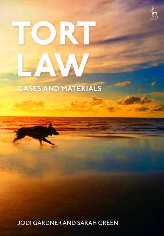 Tort Law Cases and Materials Sarah Green Hart Publishing