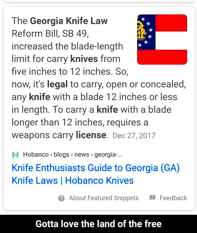 The Georgia Knife Law Reform Bill SB 49 increased the bladelength 