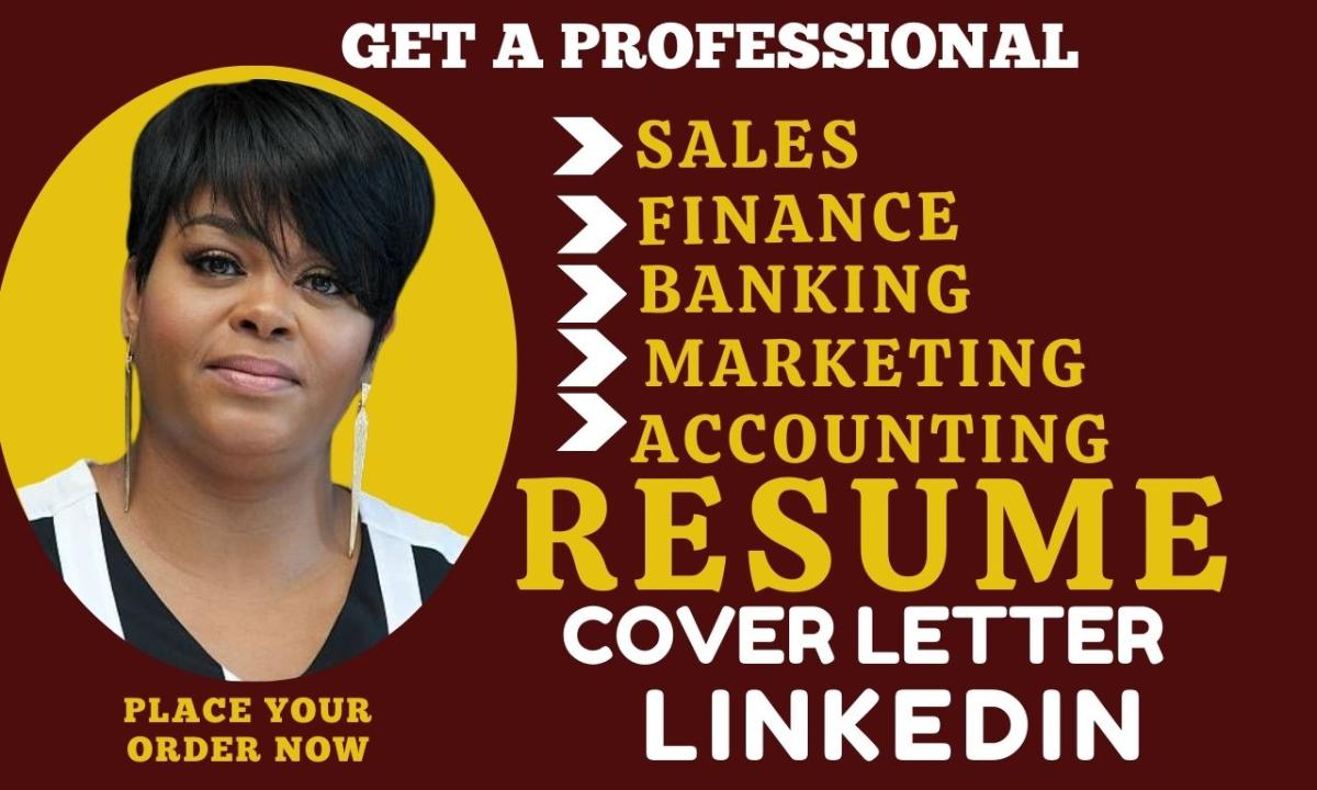 I Will Write Banking, Sales, Finance, Accounting, Mortgage, Marketing, and Investment Resumes