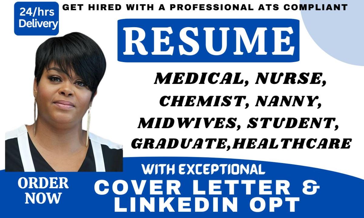 I Will Write ATS Medical, Nurse, Chemist, Healthcare, Pharmacy, Midwife, Dentist Resumes