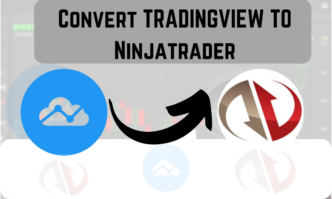 I will convert TradingView Pine Script to NinjaTrader