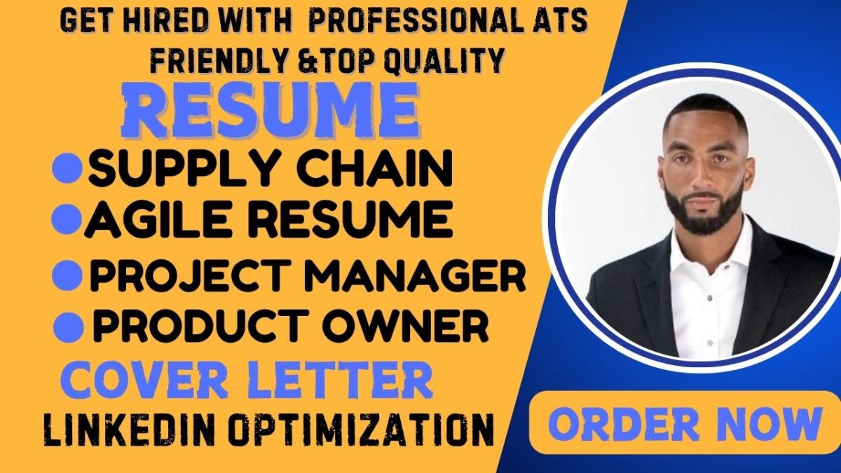 I Will Write an Agile Resume for Expert Scrum Masters and Product Owner Supply Chain Specialists