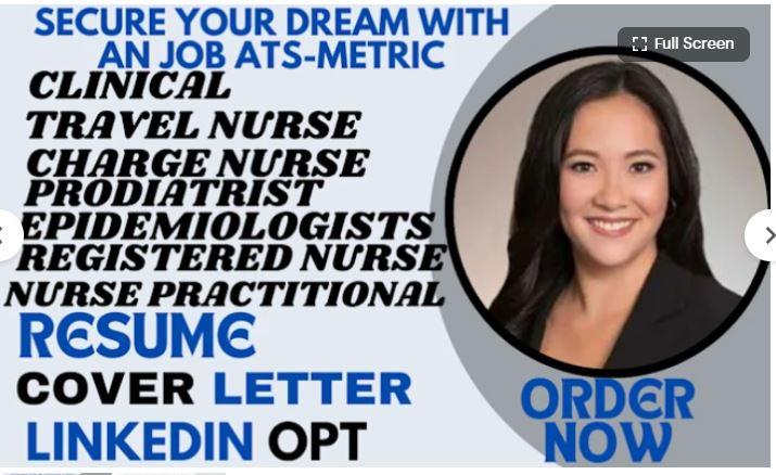 I Will Write Excellence in Clinical Nurse Practitioner, Doctor, Medical, and Healthcare Resumes