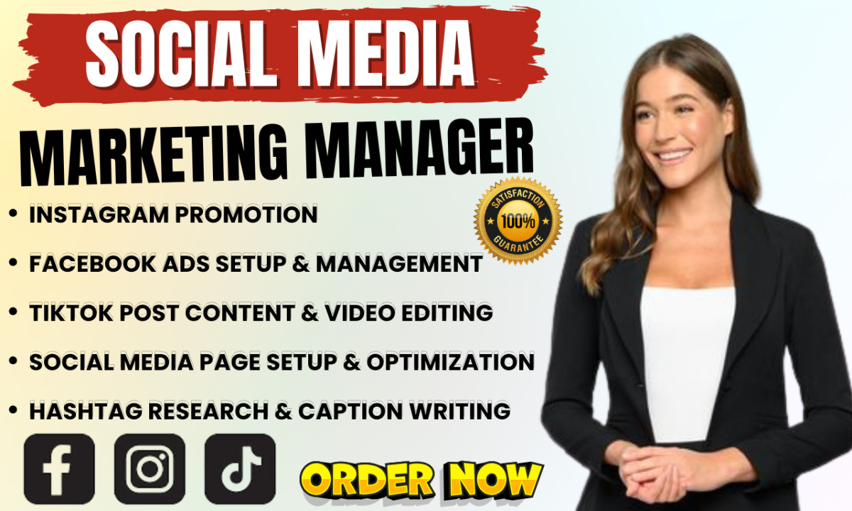 I Will Manage Your Social Media Marketing for Instagram, Facebook Ads, and TikTok