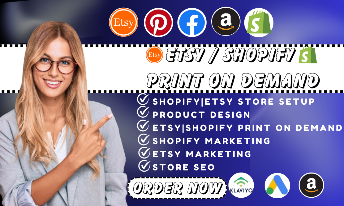 I Will Promote Your Shopify Store, Set Up Etsy, Shopify Print on Demand Store, and Create a Sales Funnel