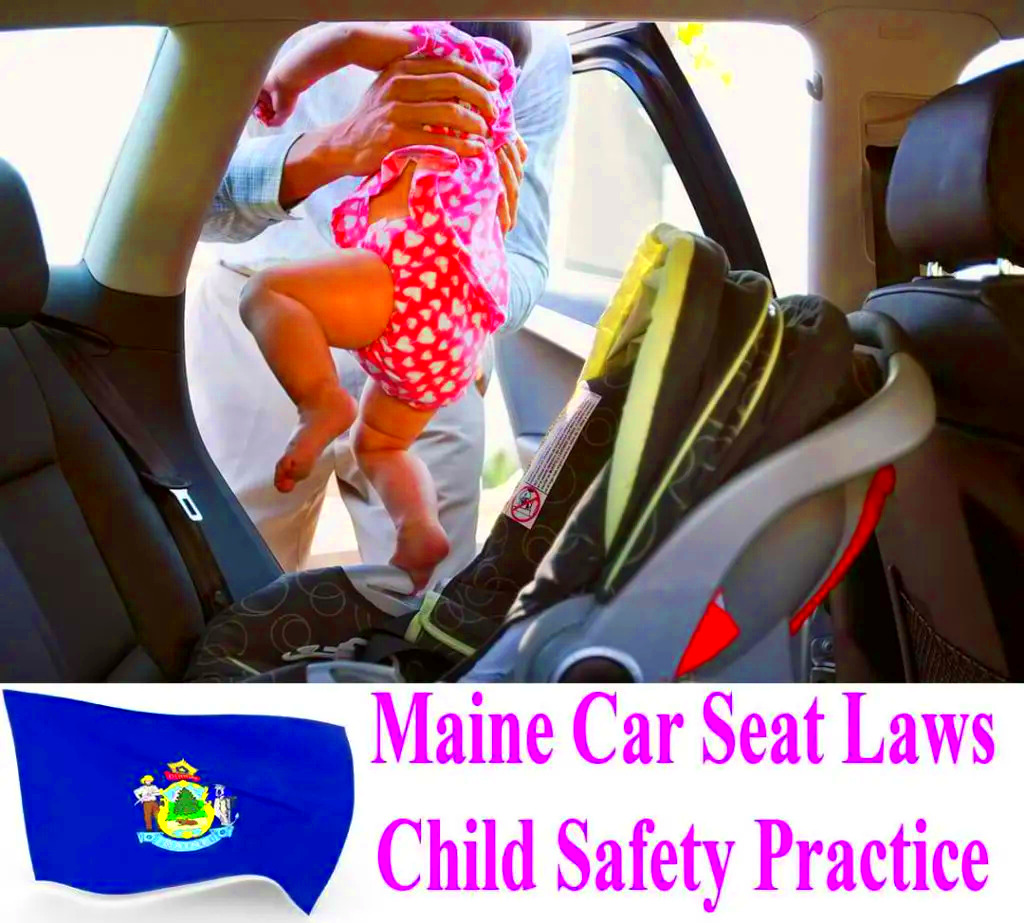 Maine Car Seat Laws Updated Simplified