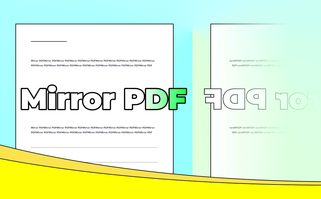 How to Mirror PDF Files 4 Simple Methods