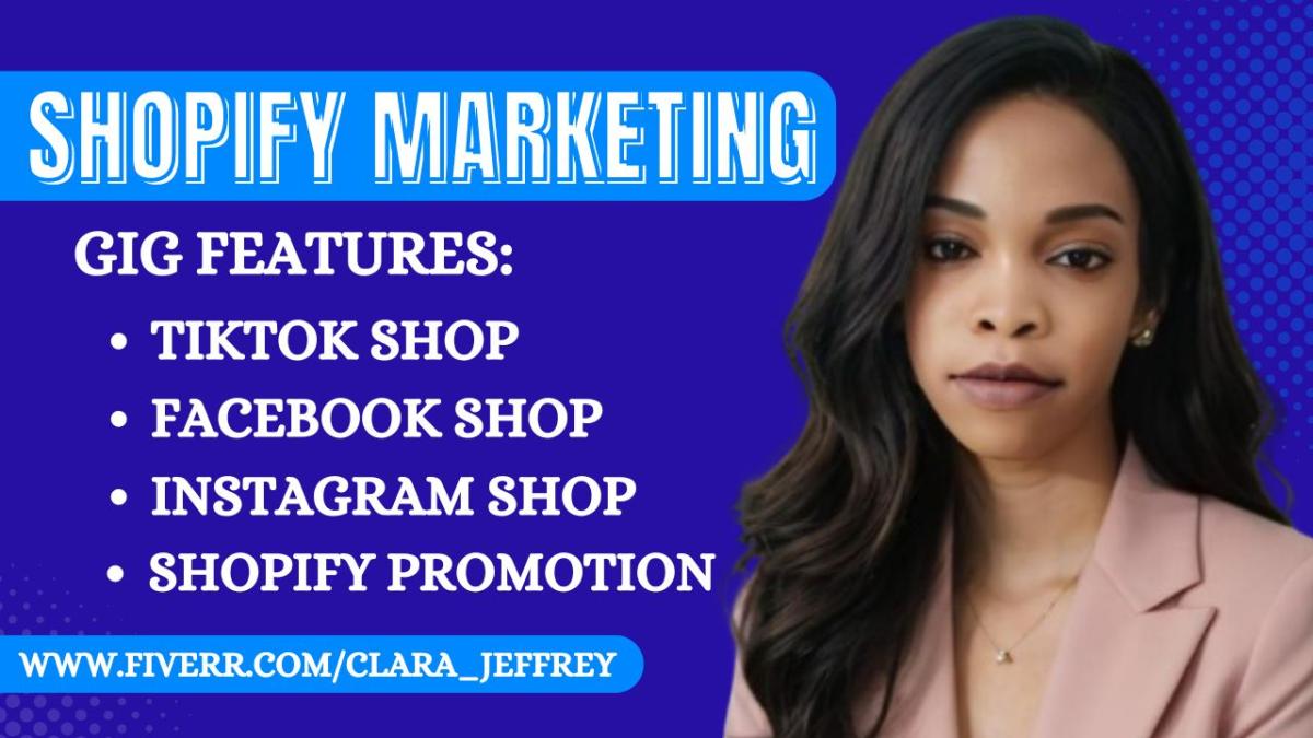 I Will Do Shopify Marketing Strategies Promotion & Affiliate Marketing Campaign Management