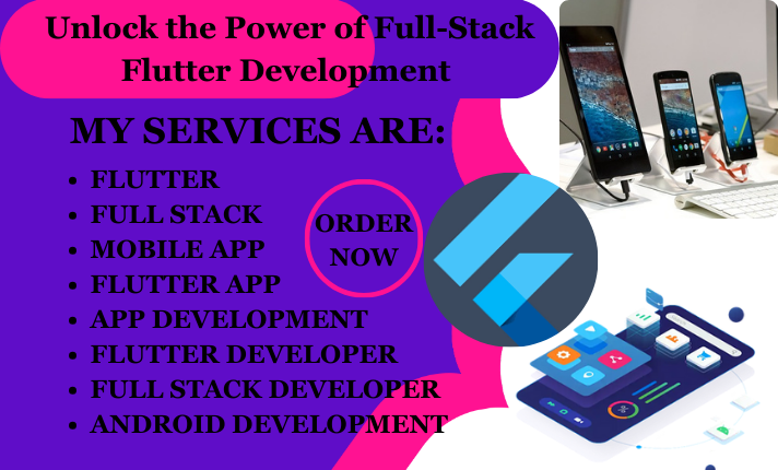 I Will Do Full Stack Flutter Mobile App Development Expert in Android App