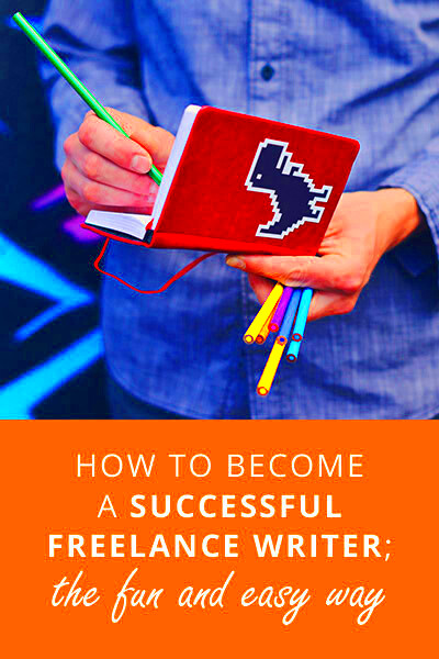 Become a successful freelance writer the fun and easy way