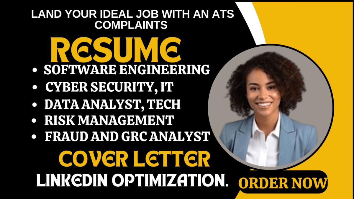 I Will Create an Outstanding Resume for Data Science, Risk, IT Tech, GRC Analyst, Software, and Cybersecurity Professionals