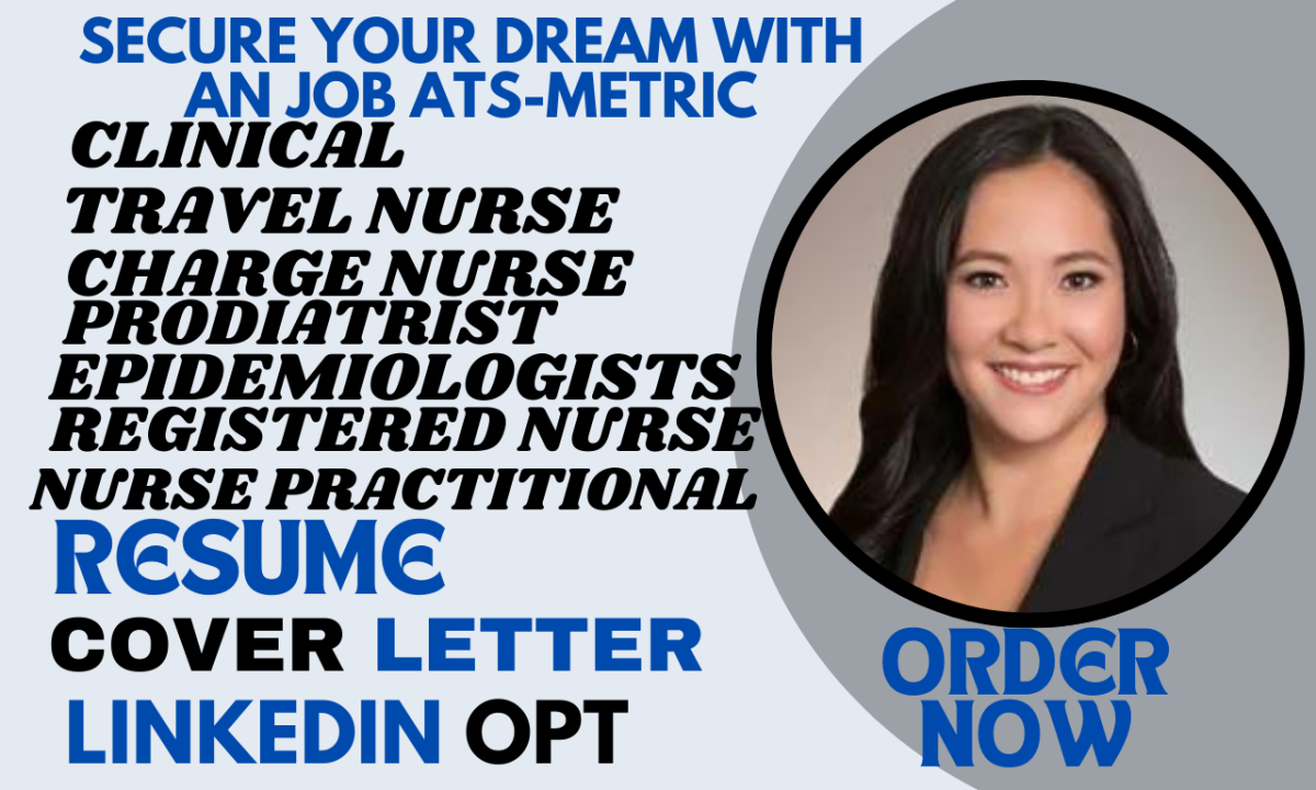 I Will Create Exceptional Resumes for Clinical Nurse Practitioners, Doctors, and Healthcare Professionals