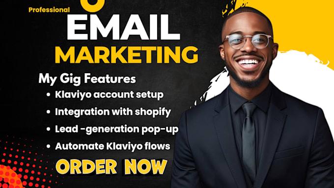 I Will Set Up Klaviyo Email Marketing Flows & SMS Marketing for E-commerce Automation