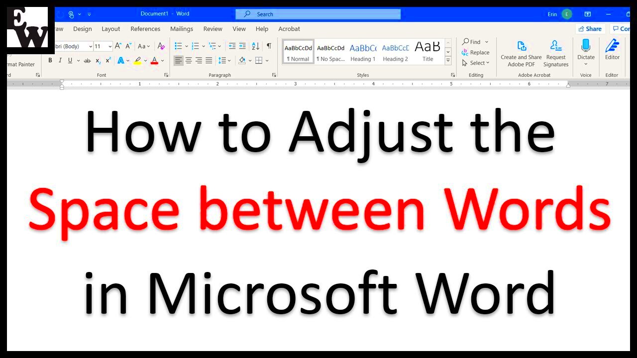 How to Adjust the Space between Words in Microsoft Word  YouTube