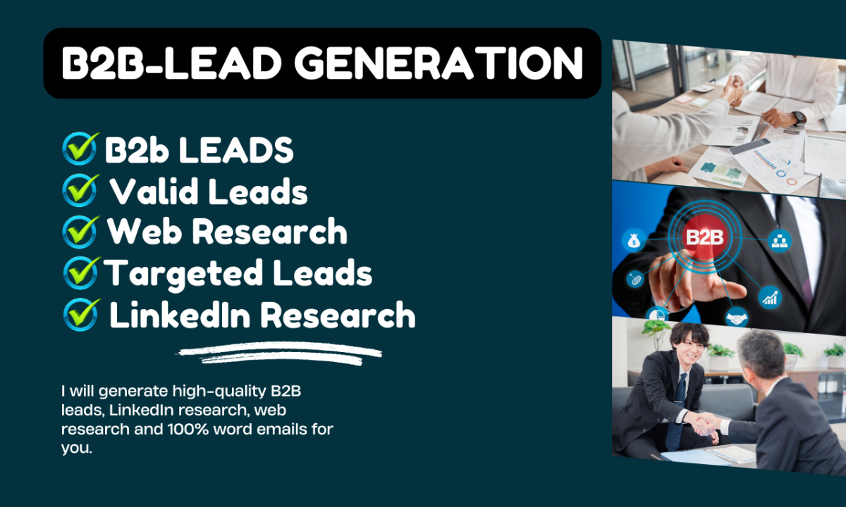 I Will Generate High Quality Targeted B2B Leads or LinkedIn Leads