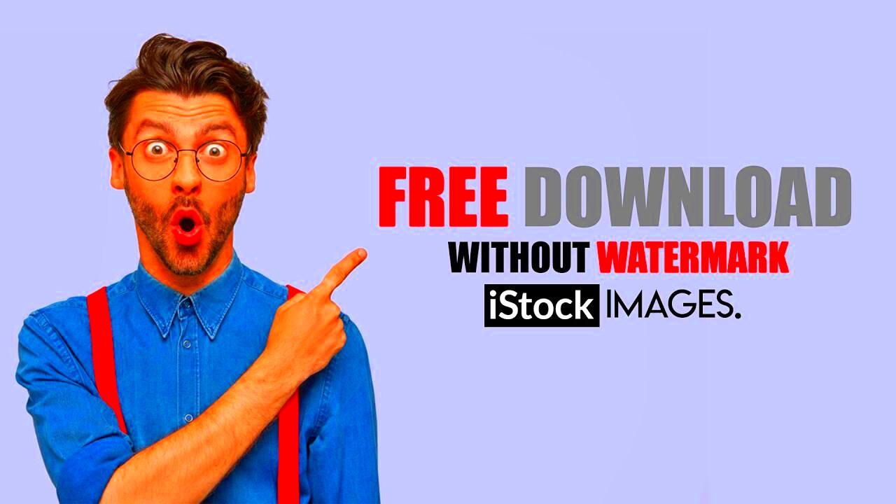 How to download istock images without watermark from here this tutorial 