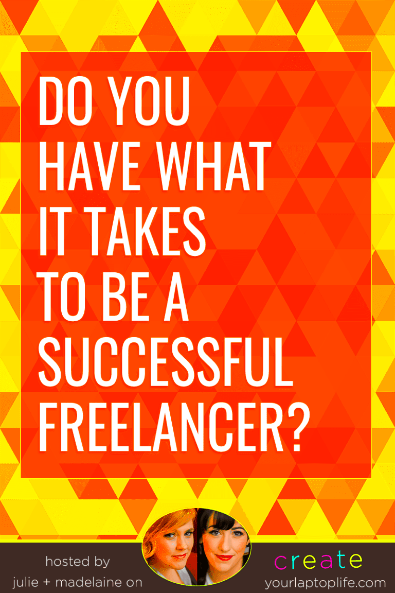 Do You Have What it Takes to Be a Successful Freelancer Create Your 