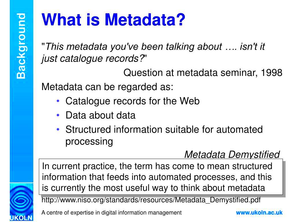 PPT The Role Of Metadata PowerPoint Presentation free download ID 