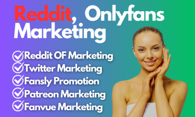 I Will Do OnlyFans Business Marketing, Fansly, Fanvue, Patreon Link Promotion