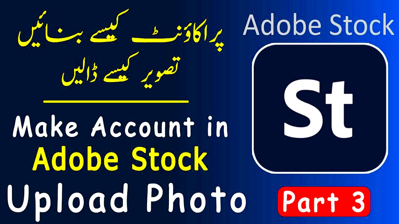 How To Create Adobe Stock Account And Upload Photo earn money with 