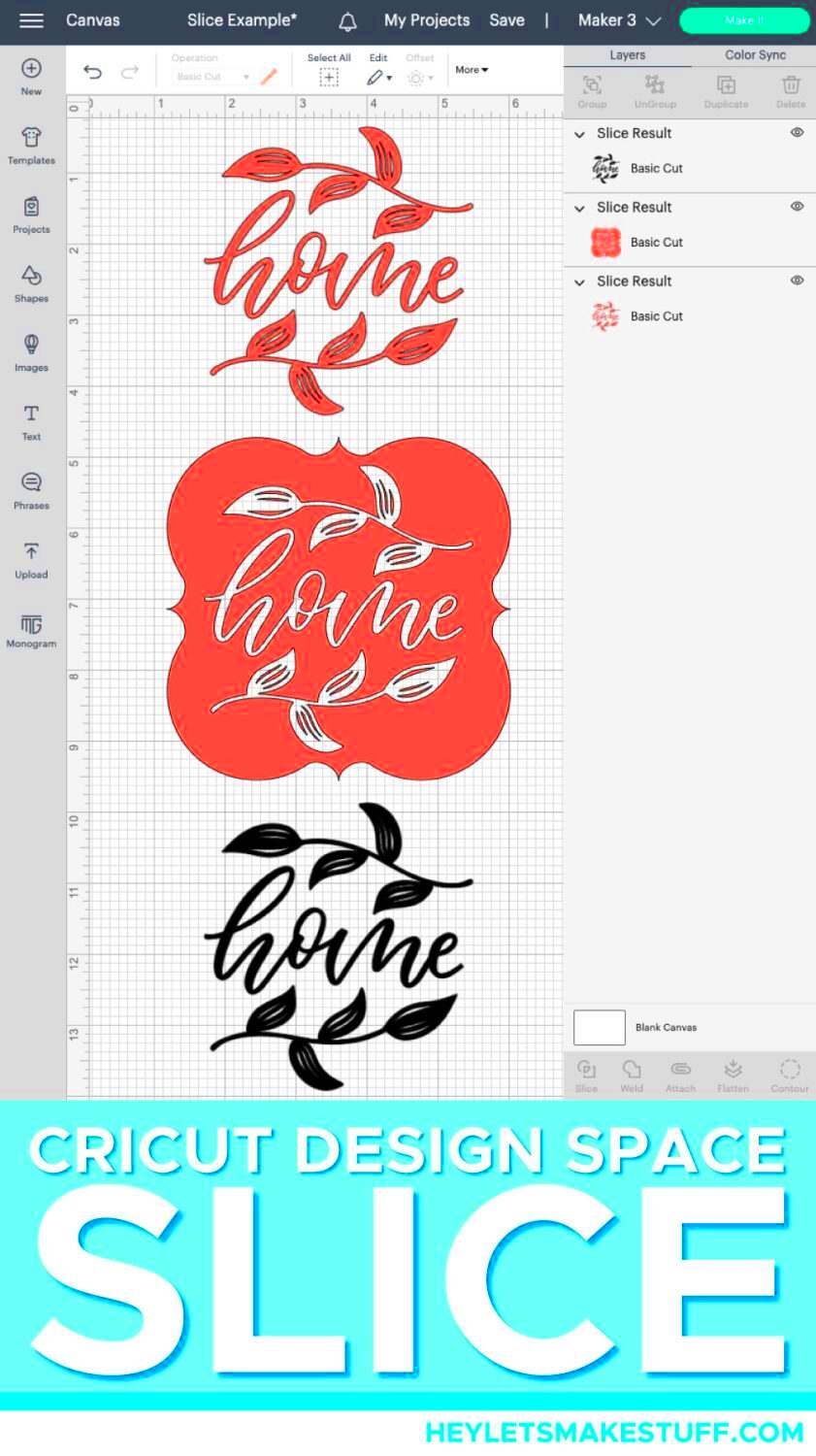 Using Slice in Cricut Design Space  Hey Lets Make Stuff