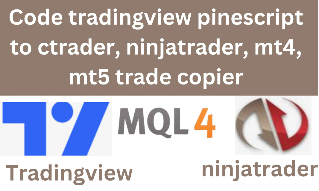 I Will Code and Convert TradingView Pine Script to cTrader, NinjaTrader, MT4, MT5