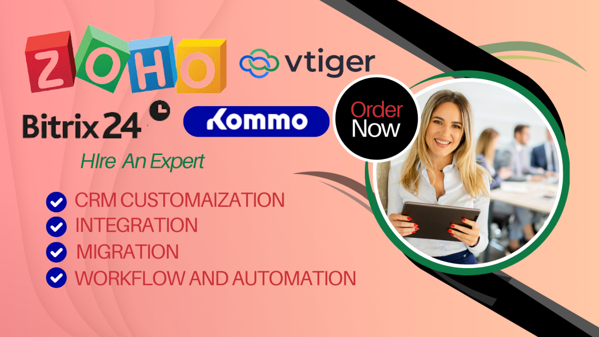 I will do zoho one zoho crm bitrix24 crm kommo crm komo crm pipedrive crm