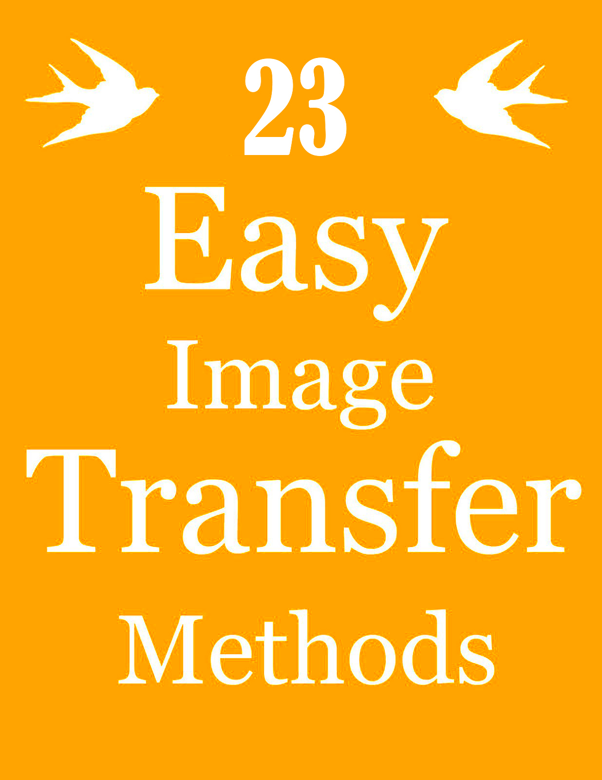 22 Easy Image Transfer Methods Photo Transfers  The Graphics Fairy