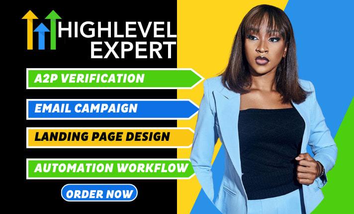 I will gohighlevel landing page design go high level salesfunnel gohighlevel a2p 10dlc