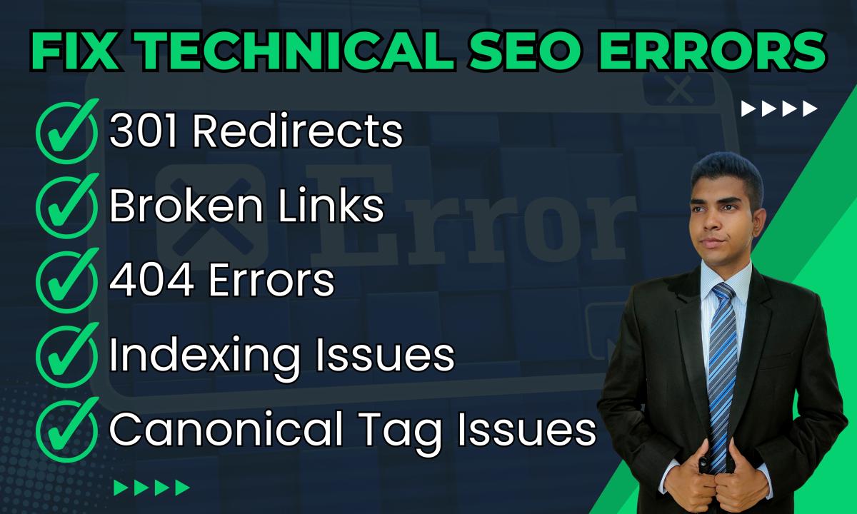 I Will Fix 301 Redirects, Broken Links, 404 Errors, Indexing, and Canonical Tag Issues