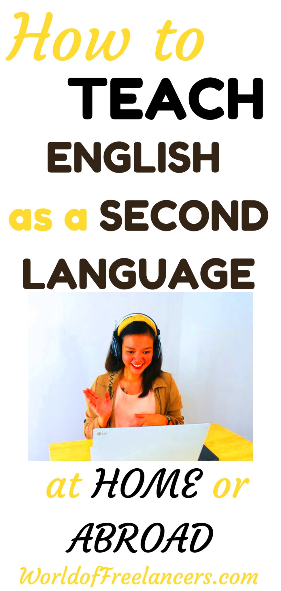 How to Become an ESL Teacher Online or Abroad  World of Freelancers