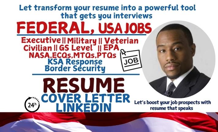 I Will Write Resume and KSA Responses for Federal CEO Executives, Military Veterans, and USAJobs Applications