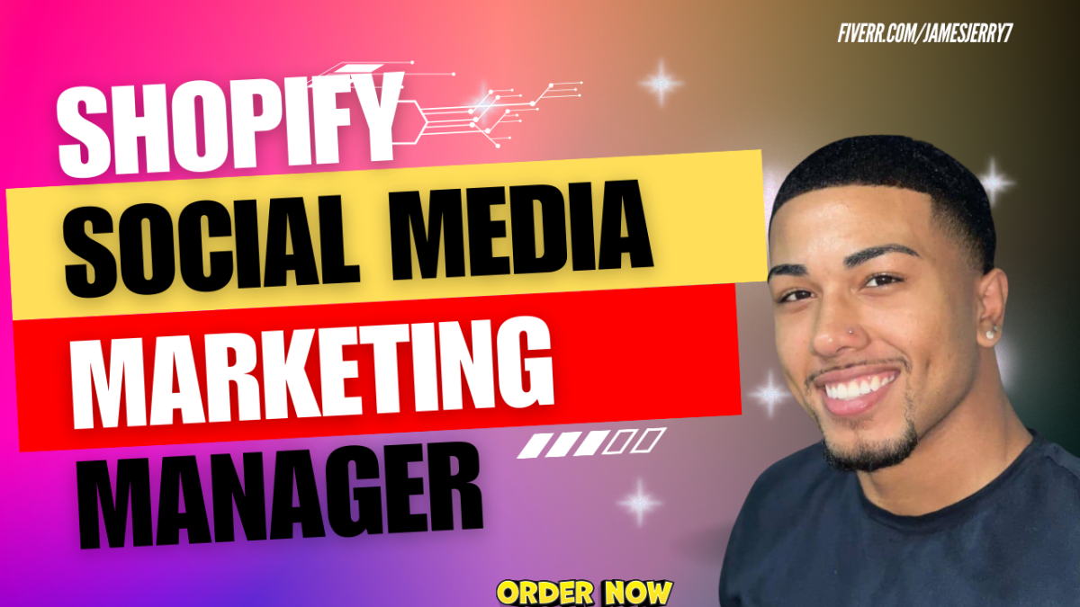 I Will Manage Your Shopify Social Media Marketing & Facebook Ads