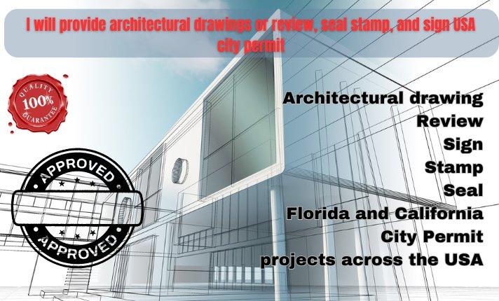 I Will Provide Architectural Drawings or Review, Seal Stamp, and Sign USA City Permit