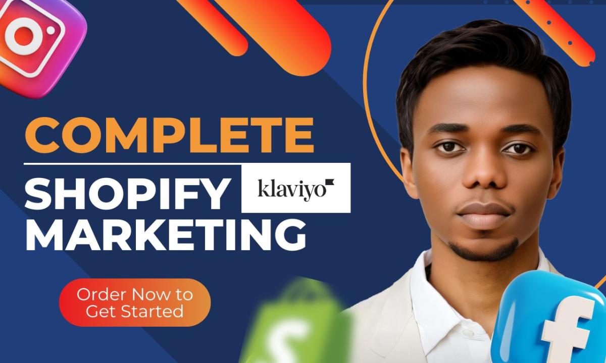 Do Complete Shopify Klaviyo Email Marketing Sales Funnel & Social Media Marketing