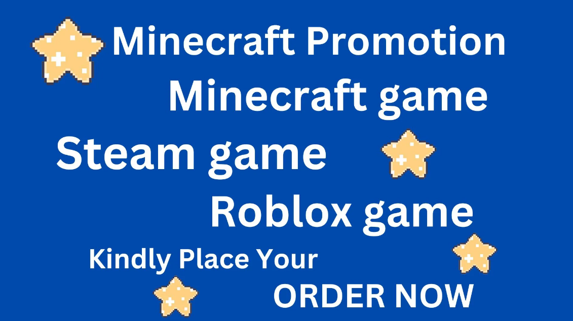 I Will Promote Your Minecraft Game, Roblox Game, or Steam Game to Reach Your Target Players