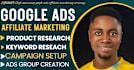 I Will Set Up a Converting Google Ads Campaign for AdWords Affiliate Marketing on ClickBank