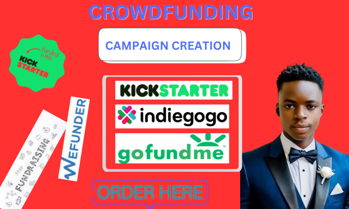 I Will Professionally Create a Crowdfunding Campaign on Kickstarter, Indiegogo, and Wefunder