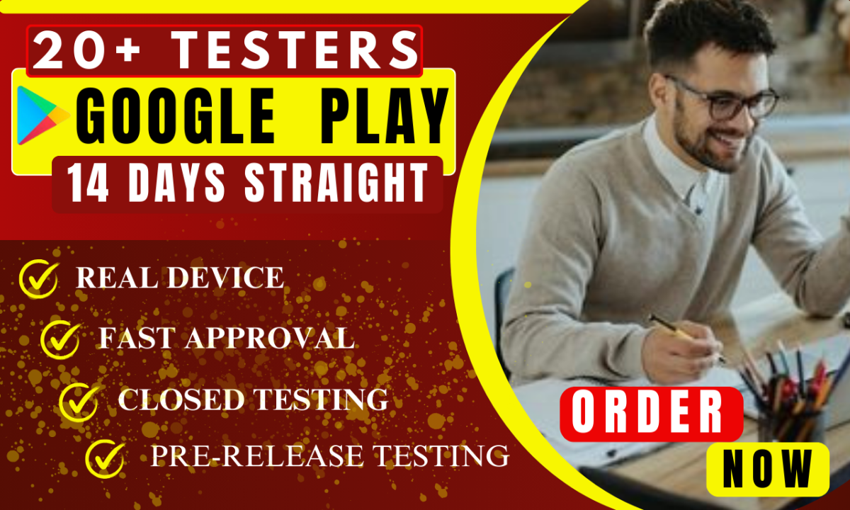 I Will Provide 20 Testers for Your Google Play App Pre-Release Closed Testing in 14 Days with 20 Devices