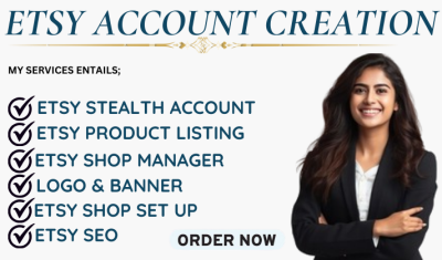 I Will Create Your Etsy Account, Set Up Your Etsy Store & List Products