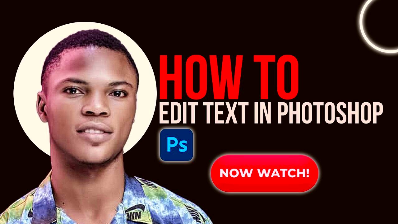 How to Edit Text in Photoshop for Beginner  5 Simple Tips for Editing 