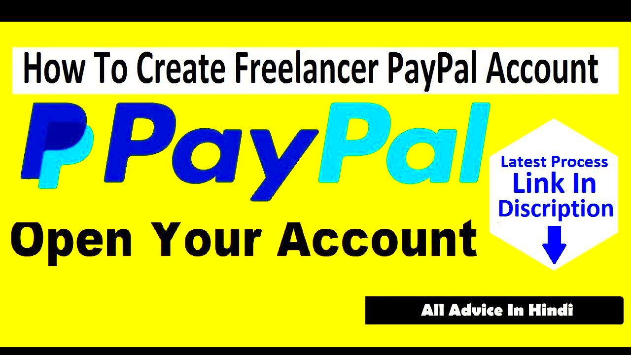 How To create Freelancer PayPal Account  Part3  PayPal Account Sign 