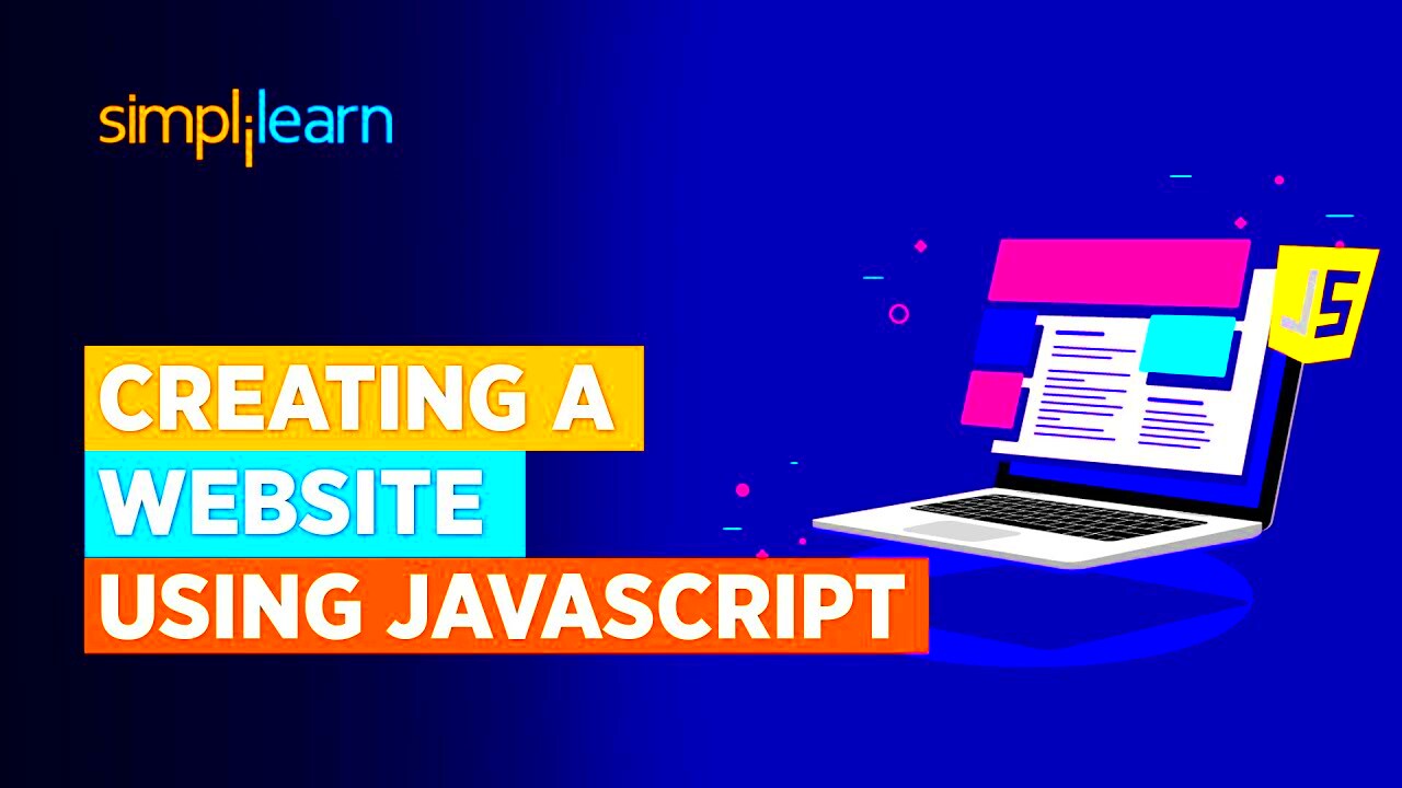 Creating A Website Using JavaScript  JavaScript Web Development 